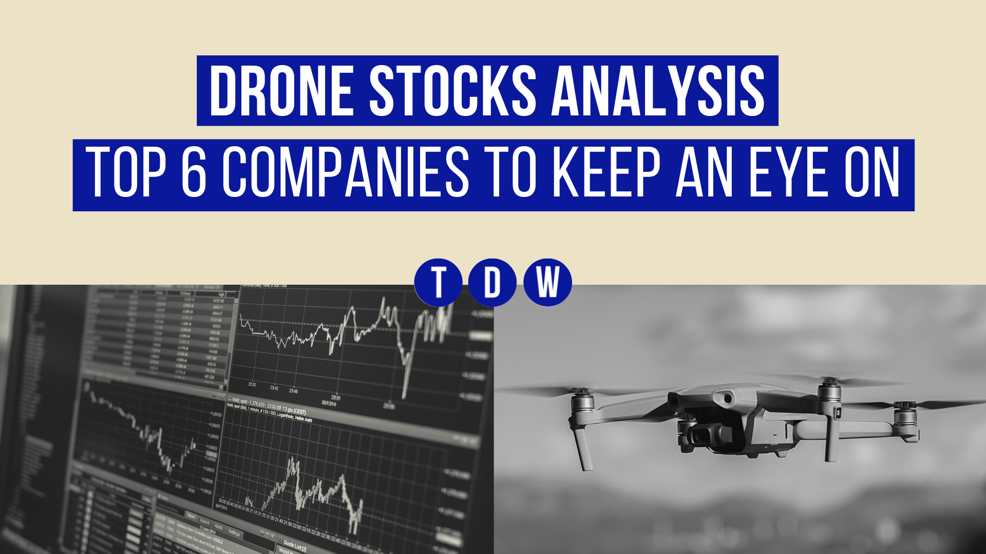Drone Stocks Analysis
