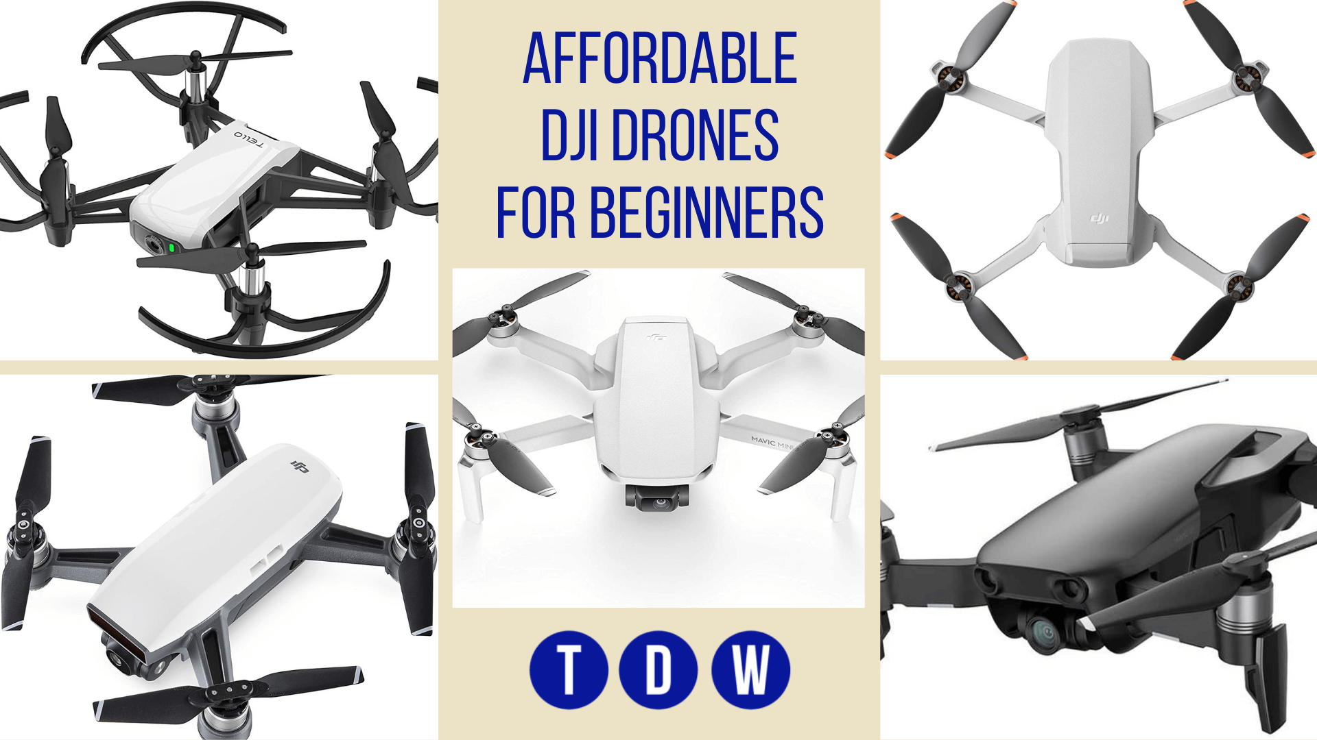 DJI drones for beginners